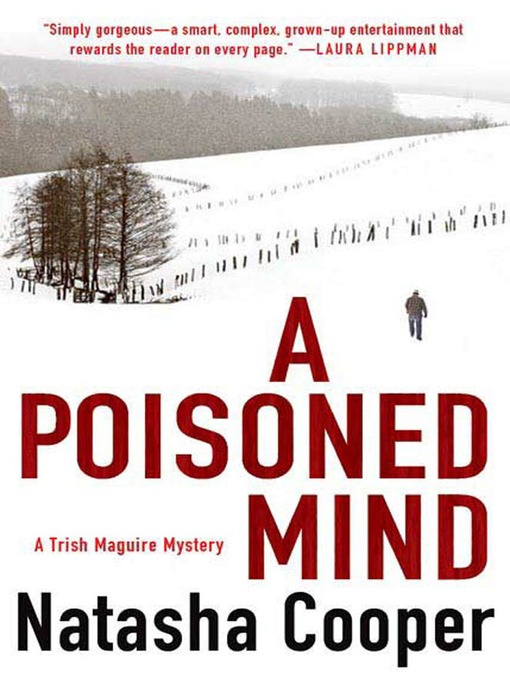 Title details for A Poisoned Mind by Natasha Cooper - Available